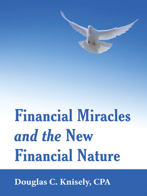 cover image of Financial Miracles  and the  New Financial Nature